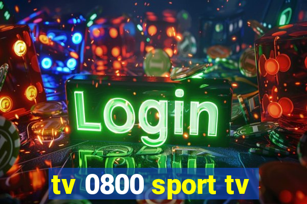 tv 0800 sport tv